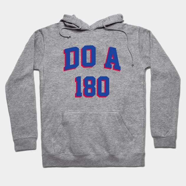 Do A 180, shirsey - White Hoodie by KFig21